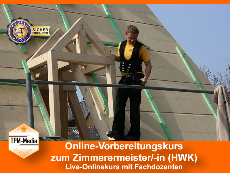 Online-Livekurs zum Zimmerermeister/-in