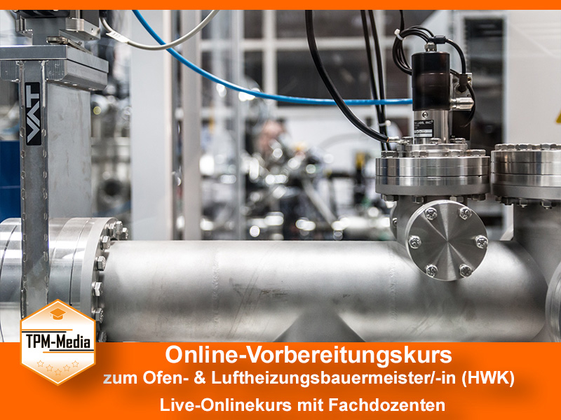 Online-Livekurs zum Ofen und Luftheizungsbauermeister
