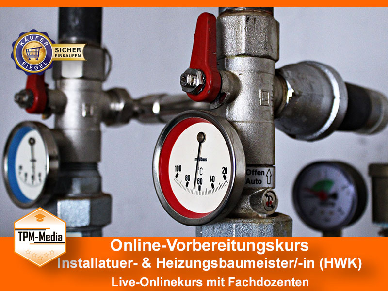 Online-Livekurse zum Installateur- & Heizungsbauermeister/-in